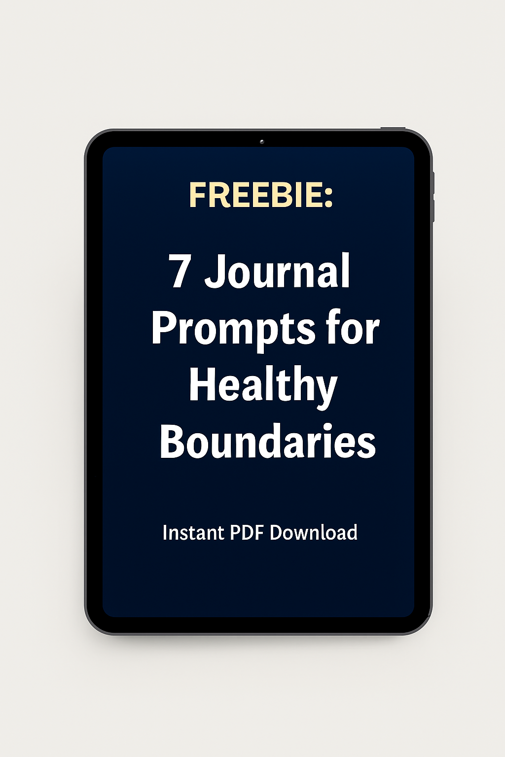 Freebie: 7 Journal Prompts for Healthy Boundaries (Instant Download)”